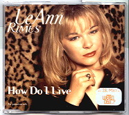 LeAnn Rimes - How Do I Live